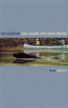 Lars Gustafsson - Die Sache mit dem Hund