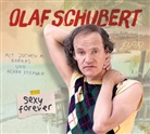 Olaf Schubert - Sexy forever, Audio-CD (Hörbuch)