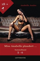 Anabelle Anales, Letteroti Edition, Letterotik Edition, Letterotik Edition - Miss Anabelle plaudert ...
