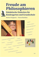 Maren Barleben, Norber Huppertz, Norbert Huppertz - Freude am Philosophieren