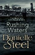 Danielle Steel - Rushing Waters