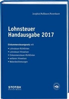 Sabine Nußbaum, Gerlind Rosenbaum, Gerlinde Rosenbaum - Lohnsteuer Handausgabe 2017