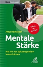 Antje Heimsoeth - Mentale Stärke