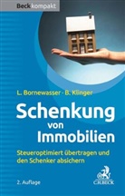 Ludge Bornewasser, Ludger Bornewasser, Bernhard F Klinger, Bernhard F. Klinger - Schenkung von Immobilien