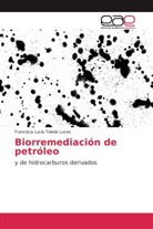 Francisca Lucía Toledo Lucas - Biorremediación de petróleo