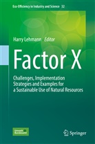 Harr Lehmann, Harry Lehmann - Factor X
