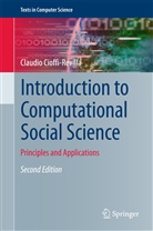 Claudio Cioffi-Revilla - Introduction to Computational Social Science