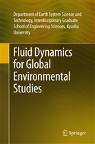 Department of Earth System Sci and Tech, Interdis Grad Sch Engg Sci Kyushu Univ, Dept Earth Interdis Grad Sch Engg Sci Kyushu Univ, Kyushu Univ. Interdis.Grad Sch Engg Sci - Fluid Dynamics for Global Environmental Studies
