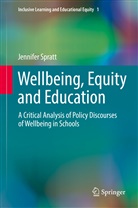 Jennifer Spratt - Wellbeing, Equity and Education