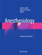 Linda S. Aglio, D Urman, D Urman, Lind S Aglio, Linda S Aglio, Richard D. Urman - Anesthesiology