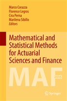 Marco Corazza, Florenc Legros, Florence Legros, Florence Legros et al, Cira Perna, Cira Perna et al... - Mathematical and Statistical Methods for Actuarial Sciences and Finance