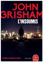 John Grisham - L' insoumis