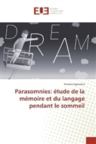 Ginevra Uguccioni - Parasomnies: étude de la mémoire et du langage pendant le sommeil