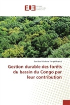 Boniface Mbokolo Yongeli Essime - Gestion durable des forêts du bassin du Congo par leur contribution
