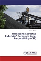 Francis Mbilima - Harnessing Extractive Industries' Corporate Social Responsibility (CSR)