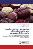 Yanin Baracco, Yanina Baracco, Cam, Mercedes Edith Campderrós, Laura Teres Rodriguez Furlán, Laura Teresa Rodriguez Furlán - Development of sugar-free white chocolate and compound chocolate