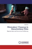Sara Alves - Filmmakers' Presence in Documentary Films