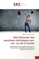 Mohamed Hédi Kammoun - "Best Estimate" des provisions techniques non-vie : cas de la Tunisie