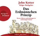 Joh Kotter, John Kotter, Holger Rathgeber, Stephan Benson - Das Erdmännchen-Prinzip, 3 Audio-CDs (Audio book)