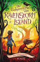 Gillian Philip - Die Geheimnisse von Ravenstorm Island - Der Schattenwald