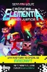 Sean Fay - Cranicas de Elementia 1. Misian Justicia