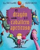 Benji Davies, Elli Woolard, Elli Woollard, Benji Davies - El Dragon y el Caballero Apetitoso = The Dragon and the Nibblesome Knight