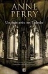 Borja Folch, Anne Perry - Un misterio en Toledo / The Angel Court Affair