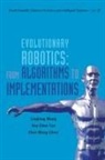 Chee-Meng Chew, Kay Chen Tan &amp; Et Al Lingfeng Wang, Kay Chen Tan, Ling-Feng Wang - EVOLUTIONARY ROBOTICS