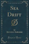 Hercules Robinson - Sea Drift (Classic Reprint)