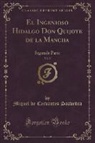 Miguel De Cervantes Saavedra - El Ingenioso Hidalgo Don Quijote de la Mancha, Vol. 5