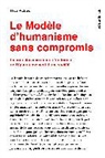 Hans Widmer - Le Modèle d'humanisme sans compromis