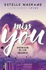 Estelle Maskame - You 3. Miss you : You 3
