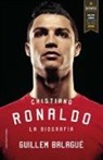 Guillem Balagué - Cristiano Ronaldo : la biografía