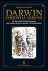 Francesco Colotta - Darwin contro il cancro