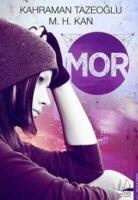 M. H. Kan, M. H. Kan, Kahraman Tazeoglu - Mor