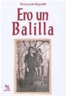 Ferruccio Rapetti - Ero un Balilla