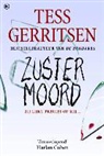 Tess Gerritsen - Zustermoord