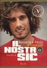 Paolo Simoncelli, Rossella Simoncelli, P. Beltramo - Il nostro Sic
