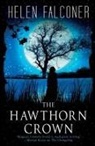 Helen Falconer, Falconer Helen - The Hawthorn Crown