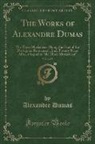 Alexandre Dumas - The Works of Alexandre Dumas, Vol. 2 of 9