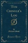 Michael Scott - Tom Cringle's Log, Vol. 1 of 2 (Classic Reprint)