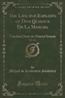 Miguel De Cervantes Saavedra - The Life and Exploits of Don Quixote De La Mancha, Vol. 3 of 4