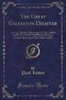 Paul Lester - The Great Galveston Disaster