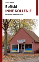 Olaf Manke, Olaf O Manke, Olaf O. Manke - Boffski - Inne Kollenie