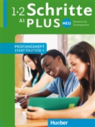 Hueber Verlag GmbH &amp; Co. KG, Huebe Verlag GmbH &amp; Co KG, Hueber Verlag GmbH &amp; Co KG - Schritte plus Neu - Deutsch als Fremdsprache: Schritte plus Neu - Prüfungsheft Start Deutsch 1 mit Audio-CD. Bd.1+2