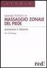 Avi Grinberg, G. Izkovich - Grande trattato di massaggio zonale del piede