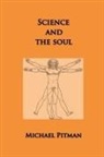 Michael Pitman - science and the soul