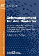 Dieter Brendt - Zeitmanagement für den Bauleiter