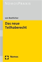 Arne Von Boetticher - Das neue Teilhaberecht