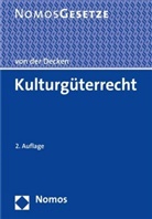 Kerstin von der Decken, Kersti Odendahl, Kerstin Odendahl, Kersti von der Decken, Kerstin von der Decken - Kulturgüterrecht